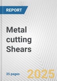 Metal cutting Shears: European Union Market Outlook 2023-2027- Product Image