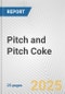 Pitch and Pitch Coke: European Union Market Outlook 2023-2027 - Product Thumbnail Image