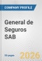 General de Seguros SAB Fundamental Company Report Including Financial, SWOT, Competitors and Industry Analysis - Product Thumbnail Image