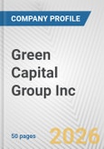 Green Capital Group Inc. Fundamental Company Report Including Financial, SWOT, Competitors and Industry Analysis- Product Image