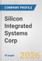Silicon Integrated Systems Corp. Fundamental Company Report Including Financial, SWOT, Competitors and Industry Analysis - Product Thumbnail Image