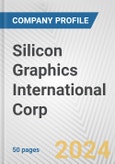 Silicon Graphics International Corp. Fundamental Company Report Including Financial, SWOT, Competitors and Industry Analysis- Product Image