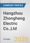 Hangzhou Zhongheng Electric Co.,Ltd. Fundamental Company Report Including Financial, SWOT, Competitors and Industry Analysis - Product Thumbnail Image