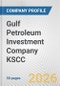 Gulf Petroleum Investment Company KSCC Fundamental Company Report Including Financial, SWOT, Competitors and Industry Analysis - Product Thumbnail Image