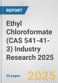 Ethyl Chloroformate (CAS 541-41-3) Industry Research 2025: Global and Regional Market Trends 2019-2024 and Forecast to 2029- Product Image