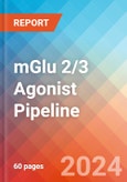 mGlu 2/3 Agonist - Pipeline Insight, 2024- Product Image