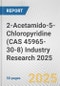 2-Acetamido-5-Chloropyridine (CAS 45965-30-8) Industry Research 2025: Global and Regional Market Trends 2019-2024 and Forecast to 2029 - Product Thumbnail Image