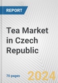 Tea Market in Czech Republic: Business Report 2024- Product Image