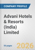 Advani Hotels & Resorts (India) Limited Fundamental Company Report Including Financial, SWOT, Competitors and Industry Analysis- Product Image