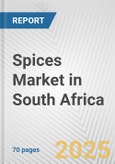 Spices Market in South Africa: Business Report 2025- Product Image