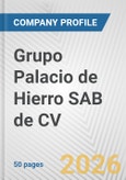 Grupo Palacio de Hierro SAB de CV Fundamental Company Report Including Financial, SWOT, Competitors and Industry Analysis- Product Image
