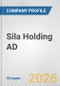 Sila Holding AD Fundamental Company Report Including Financial, SWOT, Competitors and Industry Analysis - Product Thumbnail Image