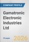 Gamatronic Electronic Industries Ltd. Fundamental Company Report Including Financial, SWOT, Competitors and Industry Analysis - Product Thumbnail Image