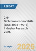 2,6-Dichloronicotinonitrile (CAS 40381-90-6) Industry Research 2025: Global and Regional Market Trends 2019-2024 and Forecast to 2029- Product Image