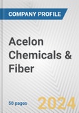 Acelon Chemicals & Fiber Fundamental Company Report Including Financial, SWOT, Competitors and Industry Analysis- Product Image
