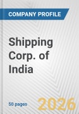 Shipping Corp. of India Fundamental Company Report Including Financial, SWOT, Competitors and Industry Analysis- Product Image
