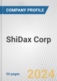 ShiDax Corp. Fundamental Company Report Including Financial, SWOT, Competitors and Industry Analysis- Product Image