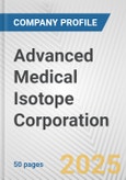 Advanced Medical Isotope Corporation Fundamental Company Report Including Financial, SWOT, Competitors and Industry Analysis- Product Image