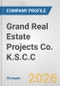 Grand Real Estate Projects Co. K.S.C.C. Fundamental Company Report Including Financial, SWOT, Competitors and Industry Analysis - Product Thumbnail Image