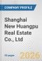 Shanghai New Huangpu Real Estate Co., Ltd. Fundamental Company Report Including Financial, SWOT, Competitors and Industry Analysis - Product Thumbnail Image