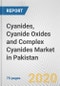 Cyanides, Cyanide Oxides and Complex Cyanides Market in Pakistan: Business Report 2020 - Product Thumbnail Image