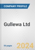 Gullewa Ltd. Fundamental Company Report Including Financial, SWOT, Competitors and Industry Analysis- Product Image
