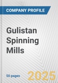 Gulistan Spinning Mills Fundamental Company Report Including Financial, SWOT, Competitors and Industry Analysis- Product Image