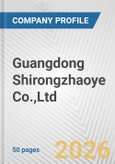 Guangdong Shirongzhaoye Co.,Ltd. Fundamental Company Report Including Financial, SWOT, Competitors and Industry Analysis- Product Image