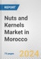 Nuts and Kernels Market in Morocco: Business Report 2024 - Product Thumbnail Image