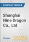 Shanghai Nine Dragon Co., Ltd. Fundamental Company Report Including Financial, SWOT, Competitors and Industry Analysis - Product Thumbnail Image