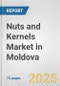 Nuts and Kernels Market in Moldova: Business Report 2024 - Product Thumbnail Image