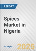 Spices Market in Nigeria: Business Report 2024- Product Image