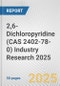 2,6-Dichloropyridine (CAS 2402-78-0) Industry Research 2025: Global and Regional Market Trends 2019-2024 and Forecast to 2029 - Product Image