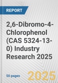 2,6-Dibromo-4-Chlorophenol (CAS 5324-13-0) Industry Research 2025: Global and Regional Market Trends 2019-2024 and Forecast to 2029- Product Image
