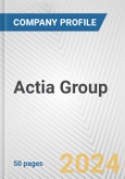 Actia Group Fundamental Company Report Including Financial, SWOT, Competitors and Industry Analysis- Product Image