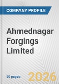 Ahmednagar Forgings Limited Fundamental Company Report Including Financial, SWOT, Competitors and Industry Analysis- Product Image