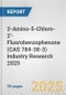 2-Amino-5-Chloro-2'-Fluorobenzophenone (CAS 784-38-3) Industry Research 2025: Global and Regional Market Trends 2019-2024 and Forecast to 2029 - Product Thumbnail Image