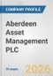 Aberdeen Asset Management PLC Fundamental Company Report Including Financial, SWOT, Competitors and Industry Analysis - Product Thumbnail Image