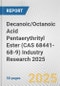 Decanoic/Octanoic Acid Pentaerythrityl Ester (CAS 68441-68-9) Industry Research 2025: Global and Regional Market Trends 2019-2024 and Forecast to 2029 - Product Thumbnail Image