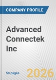 Advanced Connectek Inc Fundamental Company Report Including Financial, SWOT, Competitors and Industry Analysis- Product Image