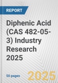 Diphenic Acid (CAS 482-05-3) Industry Research 2025: Global and Regional Market Trends 2019-2024 and Forecast to 2029- Product Image