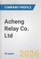 Acheng Relay Co. Ltd. Fundamental Company Report Including Financial, SWOT, Competitors and Industry Analysis - Product Thumbnail Image