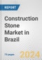 Construction Stone Market in Brazil: Business Report 2024 - Product Thumbnail Image