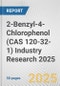2-Benzyl-4-Chlorophenol (CAS 120-32-1) Industry Research 2025: Global and Regional Market Trends 2019-2024 and Forecast to 2029 - Product Image