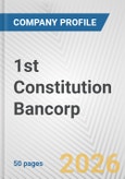 1st Constitution Bancorp Fundamental Company Report Including Financial, SWOT, Competitors and Industry Analysis- Product Image