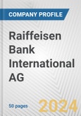 Raiffeisen Bank International AG Fundamental Company Report Including Financial, SWOT, Competitors and Industry Analysis- Product Image