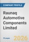 Raunaq Automotive Components Limited Fundamental Company Report Including Financial, SWOT, Competitors and Industry Analysis - Product Thumbnail Image