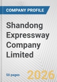Shandong Expressway Company Limited Fundamental Company Report Including Financial, SWOT, Competitors and Industry Analysis- Product Image