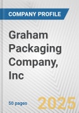 Graham Packaging Company, Inc. Fundamental Company Report Including Financial, SWOT, Competitors and Industry Analysis- Product Image