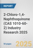 2-Chloro-1,4-Naphthoquinone (CAS 1010-60-2) Industry Research 2025: Global and Regional Market Trends 2019-2024 and Forecast to 2029- Product Image